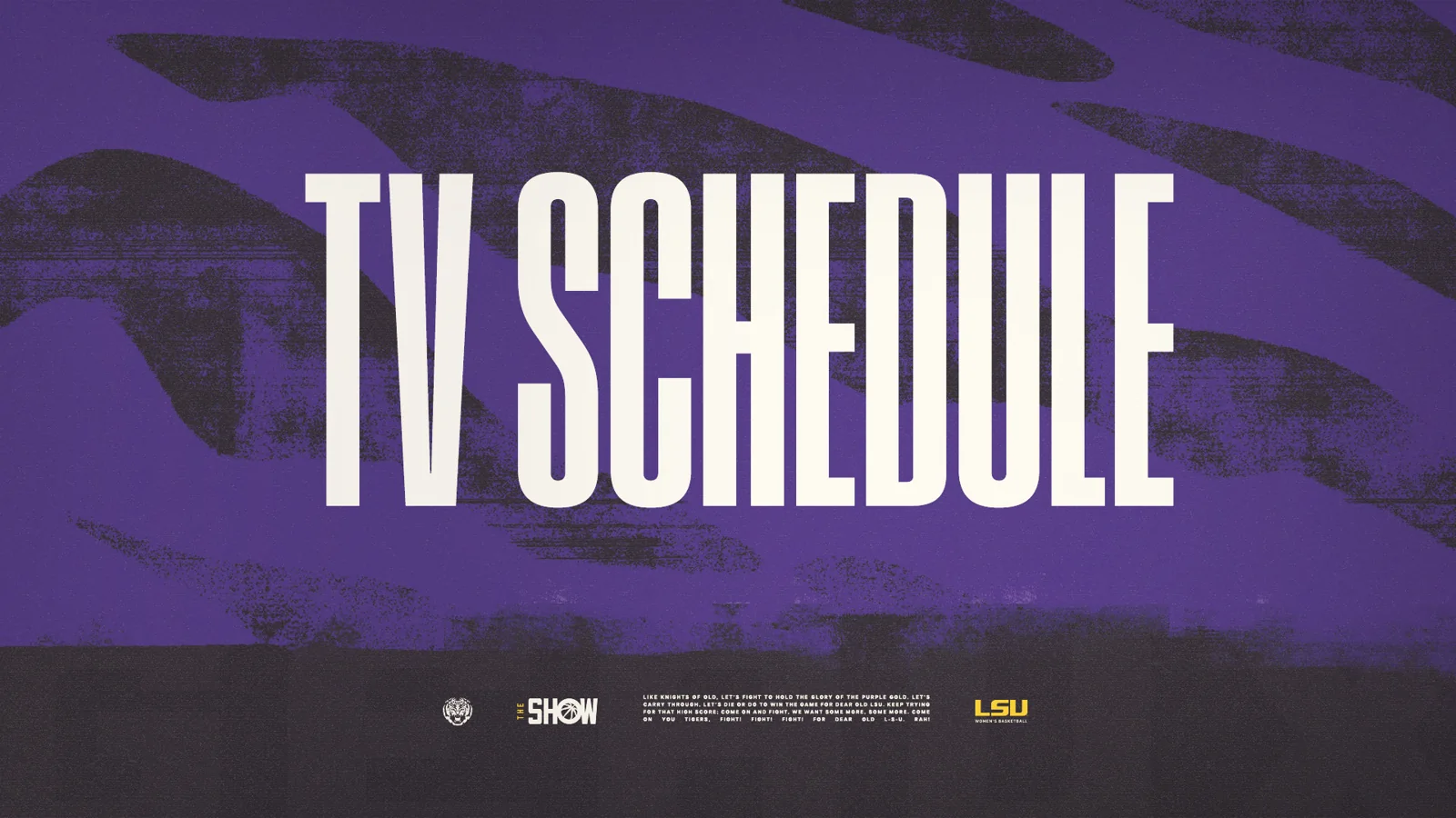 Purple LSU women's basketball TV Schedule graphic with broadcast partner logos along the bottom